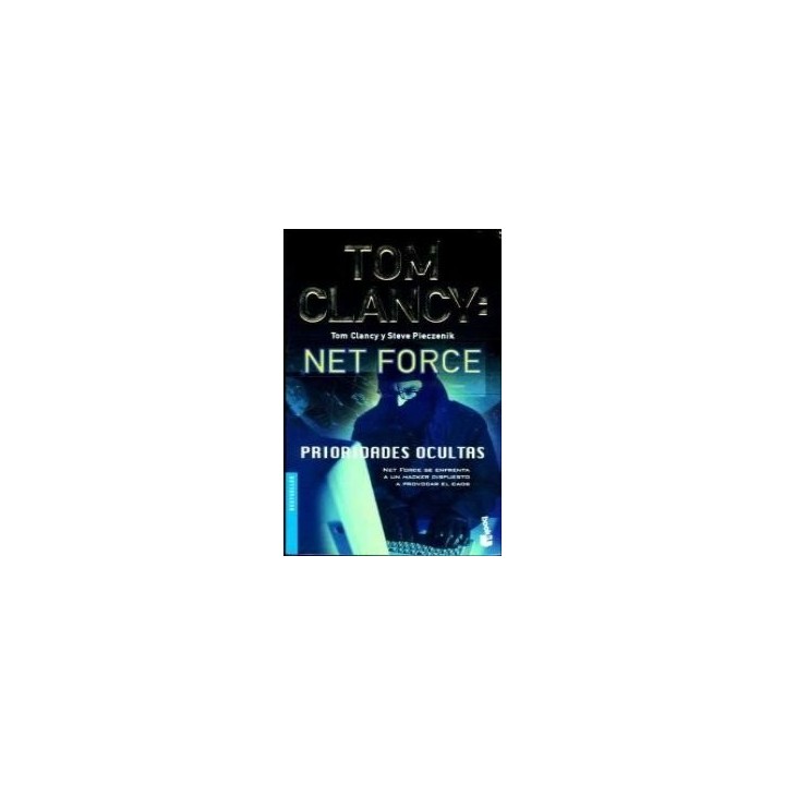 Tom Clancy: Net Force, Prioridades Ocultas.